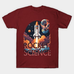 ROCKET SCIENCE T-Shirt